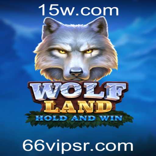 Explorando o Universo de WolfLand: Um Mergulho no Mundo do Jogo com 66vip